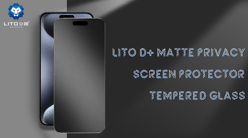 Protégez votre vie privée avec le protecteur d'écran en verre trempé mat Lito D+